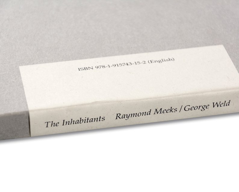 Raymond Meeks : George Weld ‘The Inhabitants